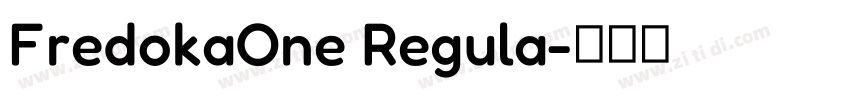FredokaOne Regula字体转换